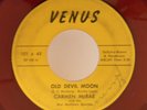 Carmen McRae-red wax 45 OLD DEVIL MOON / TIP..GENTLY Venus VG Mat Mathews-H.Mann