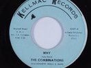 Northern Soul 45 COMBINATIONS Why KELLMAC HEAR