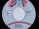 Latin Northern Soul Funk 45 BLACK SUGAR Too Late SONO RADIO HEAR