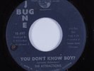 Northern Soul 45 ATTRACTIONS You Don't Know Boy? JUNE BUG HEAR