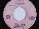 Northern Soul 45 BUTCH BAKER The Fat Man ST LAWRENCE HEAR