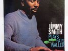 JIMMY SMITH-PLAYS FATS WALLER ON BLUE NOTE ORGAN JAZZ LP-VG+, MONO, NY, 4100