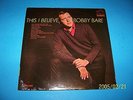 SEALED LP  BOBBY BARE  RARE GOSPEL LP 'THIS I BELIEVE'