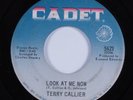 Northern Soul 45 TERRY CALLIER Look At Me Now CADET HEAR