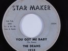R&B/Doo Wop Soul 45 DEANS You Got Me Baby STAR MAKER HEAR