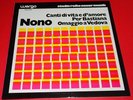 Nono -- Canto di vita e dàmore....  -- LP / Expermental Music