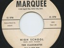 Hear - Rare Teen / Doo Wop 45 - The Classmates - High School - Marquee # 101