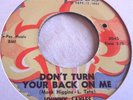 JOHNNY SAYLES   DON'T TURN YOUR BACK ON ME ** US MAR-V-LUS 45