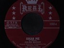 JULES SAVOY & CHROMATICS: Give Me The Will / Sugar Pie 45 (sl lbl wear on b-sid