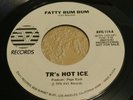 TR's HOT ICE fatty bum bum EX/VG++ PROMO 70s soul funk disco reggae