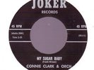 Northern Soul Stomper  - Connie Clark - My Sugar Baby on Joker Label