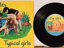 The Slits - Typical Girls 7