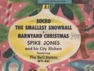 SPIKE JONES SOCKO THE SMALLEST SNOWBALL RCA YELLOW VINYL 45 W/PS VG+ COND