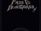 Fade To Bluegrass: Bluegrass Tribute To Metallica LP Black Friday 2016 New