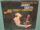 Jimmy Smith Prayer Meetin Stanley Turrentine LP Blue Note BLP 4164 1967