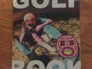 Golf Book - Cherry Bomb Edition (Includes Patch)
