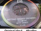 ? Betty Everett 'Getting Mighty Crowded' Classic OLDIE Northern Soul 45 HEAR