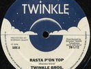 Twinkle Brothers - Rasta P'on Top / It Gwine Dread'A UK Twinkle 12