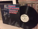 MANCE LIPSCOMB TROUBLE IN MIND ORIGINAL WHITE LABEL PROMO VG+