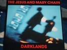 THE JESUS AND MARY CHAIN DARKLANDS 1987 GERMAN LP BLANCO Y NEGRO BYN11 + INNER