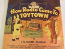 HOW RADIO CAME TO TOYTOWN Lovely Larry The Lamb 3 x Deca Ex+ 78RPM Record Set