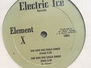 Element X / Stevie Colt And Easy Rock - She Said She Could Dance 12” ELECTRO RAP