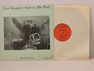 Lord Shepherd - Evidence For Real - Jazz Funk LP - 1981 Rare - Private