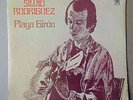Silvio Rodriguez Playa Giron LP Dias y Flores Sueño con Cuba Cuban Psyc Pop