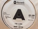BOBBY HUTTON - LEND A HAND / WILLIE HUTCH - LOVE RUNS OUT - ABC UK