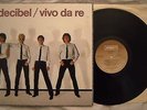 DECIBEL - VIVO DA RE - ANNO 1980 - 1° Stampa Originale Gatefold - MINT