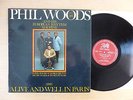 PHIL WOODS  - Alive & Well In Paris,  FRENCH PATHE, LP,  Vinyl: vg+