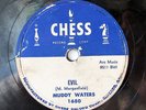 BLUES 78 MUDDY WATERS-EVIL /I LIVE THE LIFE I LOVE ON CHESS BLUES 78RPM
