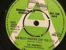 THE ORIGINALS 45 God Bless Whoever Sent You UK PROMO DEMO DJ COPY RARE SOUL