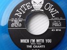 THE CHANTS blue vinyl doowop 45 When I'm With You b/w Heaven & Paradise F1237