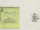 BACH Violin Solo Sonata B.1005, Concerto B.1042 ADOLF BUSCH CBS/Sony SONC-1510