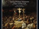 Telemann: St Luke Passion 1728 [Michael Alexander Willens] [CPO: 777754-2] Wolfg