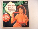 Kay Martin I Know What I Want For Christmas 1962 LP Green Vinyl