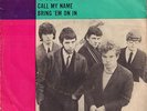 THEM ?– Call My Name (1966 VINYL SINGLE 7