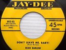 DEAN BARLOW R&B Classic 45 Don't Leave Me, Baby  / Forever JAY-DEE Mover F1261