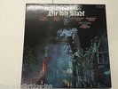 ERICH WOLFGANG KORNGOLD DIE TOTE STADT (RL01199 GERMANY) 3 LP ALBUM BOX SET HHF