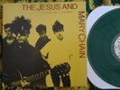The Jesus And Mary Chain- Send Me Away DEMOS LTD. GREEN WAX LP NM+ (Psychocandy)