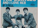 The Beatles 45 & Picture Sleeve Capitol - And I Love Her/If I Fell Original 1964