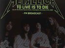 METALLICA-TO LIVE IS TO DIE: LIVE AT THE MARKET SQUARE ARENA (2LP)  VINYL NEW