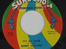 Northern Soul 45 - Bobby Williams - It's All Over - Sure-Shot - mp3