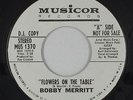 Northern Soul 45 - Bobby Merritt - Flowers On The Table - Musicor - mp3