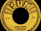 NM- ROCKABILLY 45 / MILLER SISTERS / SUN 255 / FINDERS KEEPERS / TEN CATS DOWN