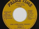 Modern Soul Boogie 45 - Bobby J. - Can I Come Over Tonight - Prime Time - mp3