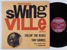 TINY GRIMES Callin' The Blues SWINGVILLE LP VG+ mono