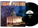 Cosmic Psychos - Go The Hack GER LP 1989 //1