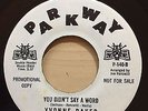 YVONNE BAKER YOU DIDNT SAY A WORD PARKWAY RECORDS 140 DEMO 70's REISSUE